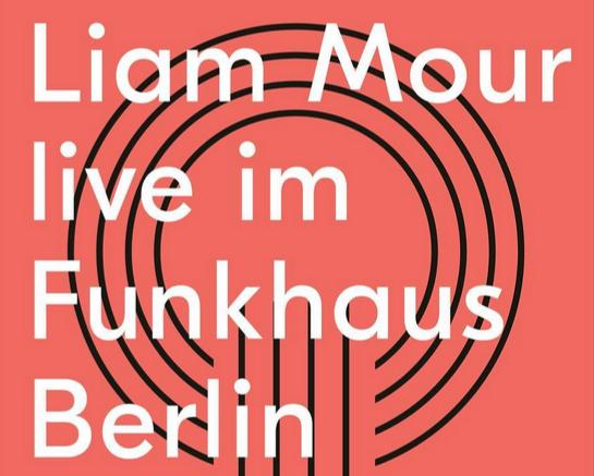 Liam Mour Konzert Berlin